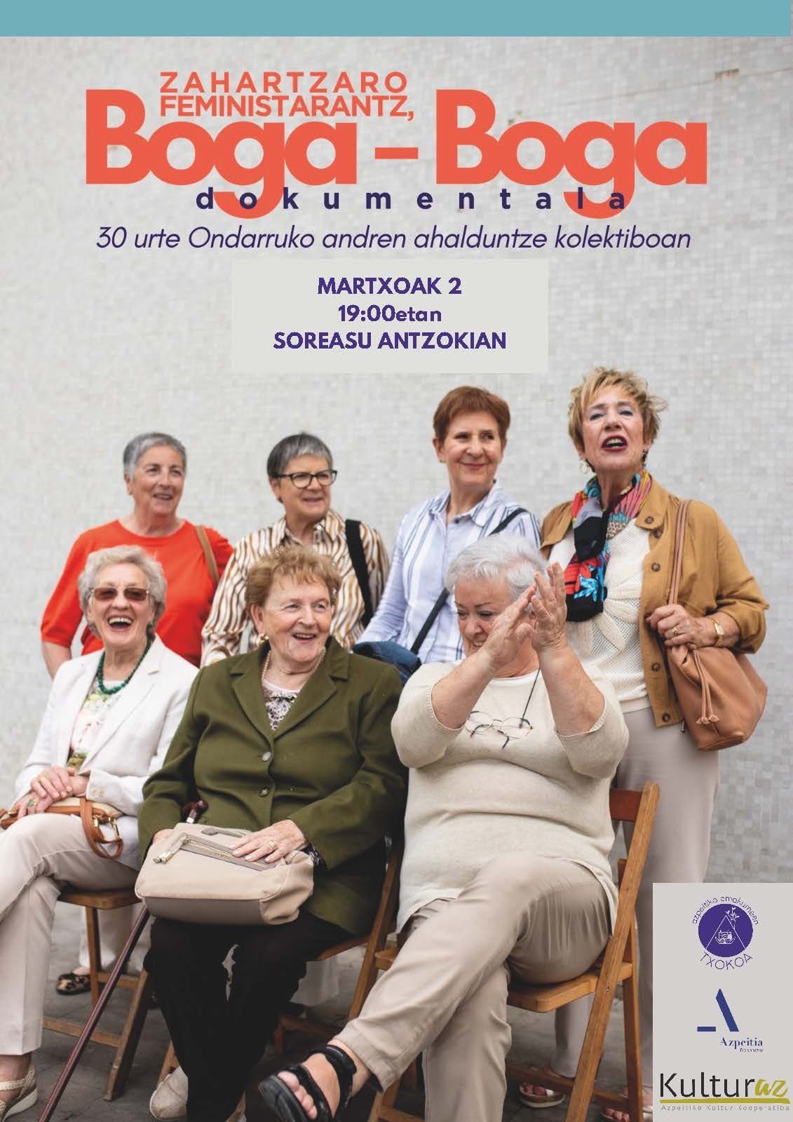 Dokumentala eta solasaldia: 'Zahartzaro feministarantz, boga-boga'