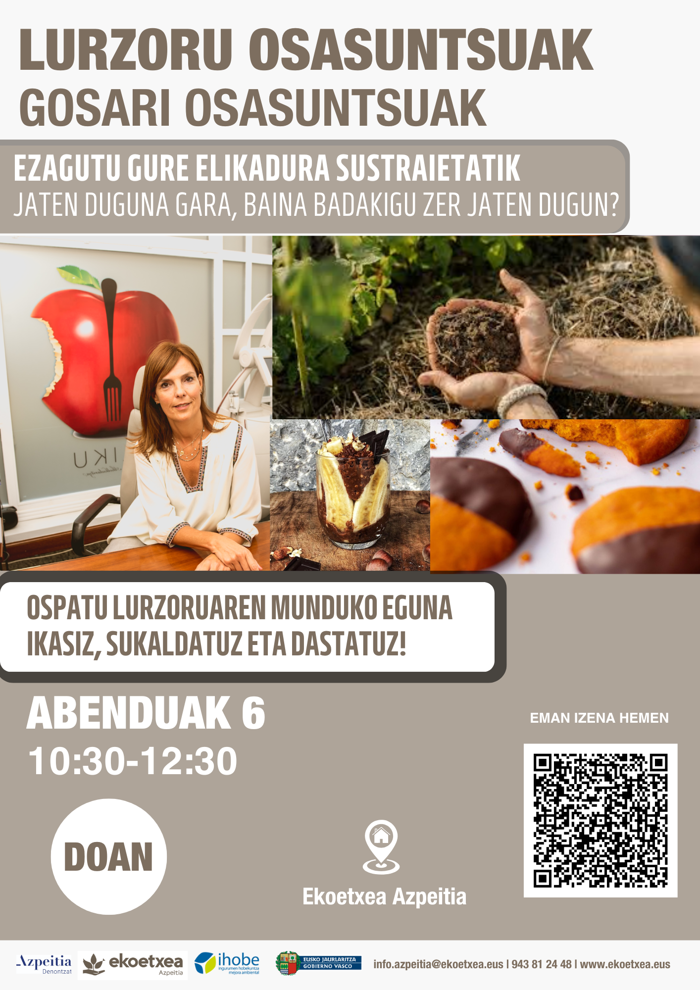 Lurzoru osasuntsuak gosari osasuntsuak