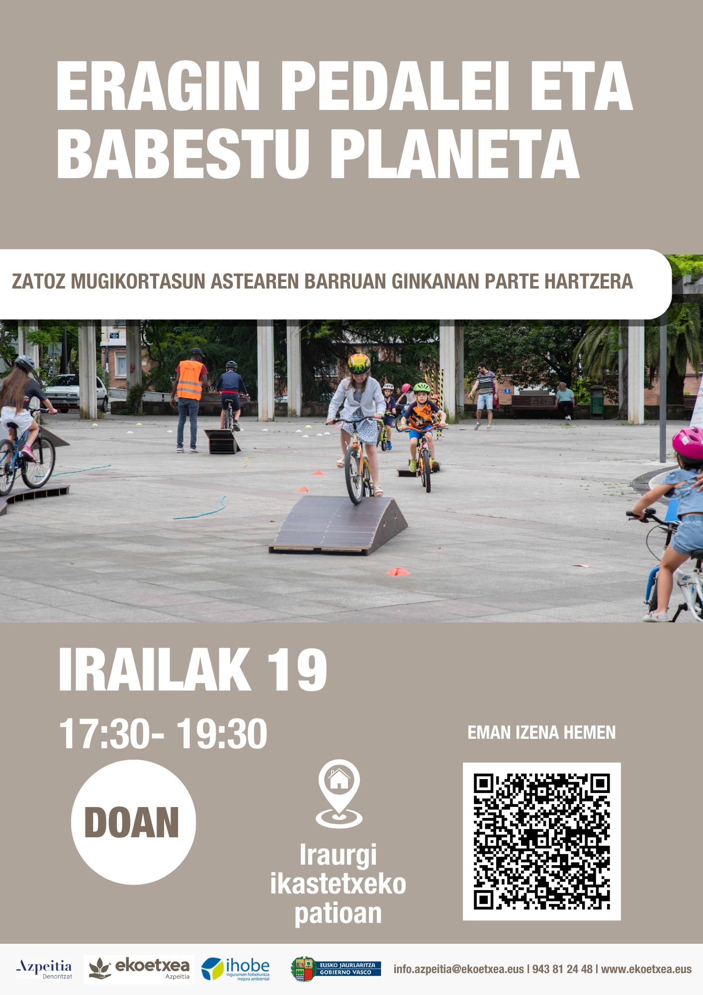 Mugikortasun astea: Eragin pedalei eta babestu planeta