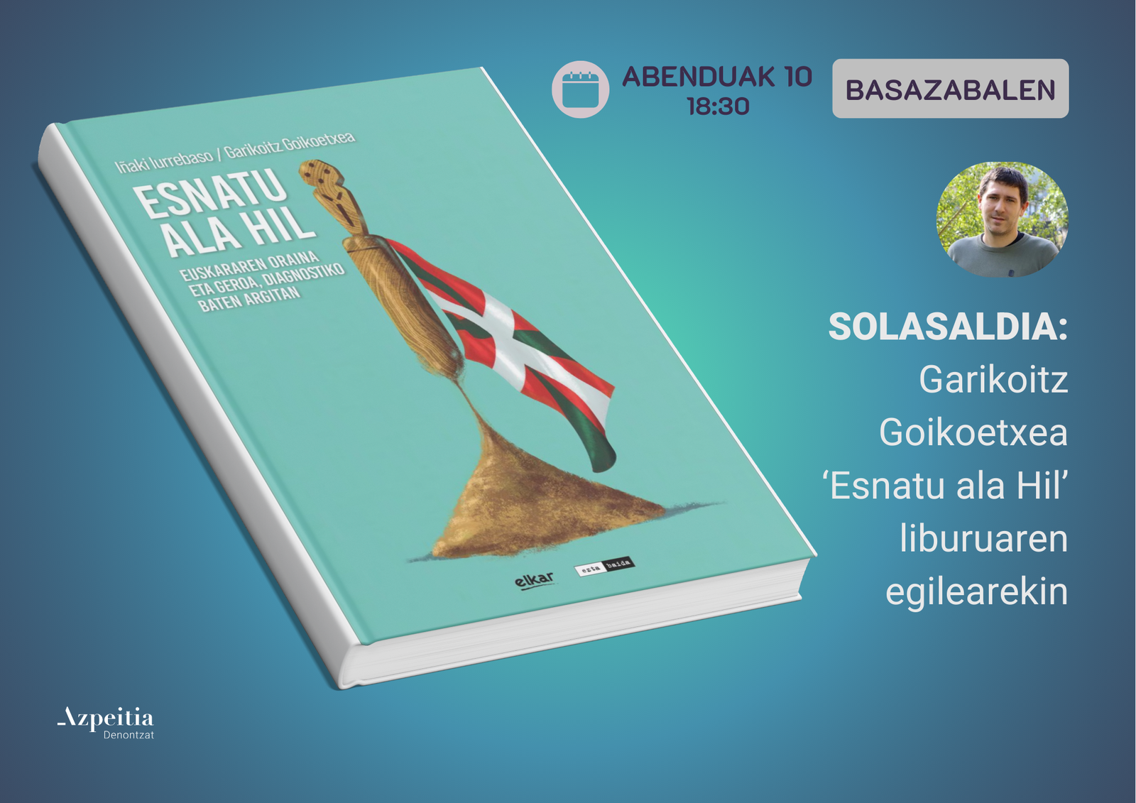 Solasaldia: 'Esnatu ala hil'