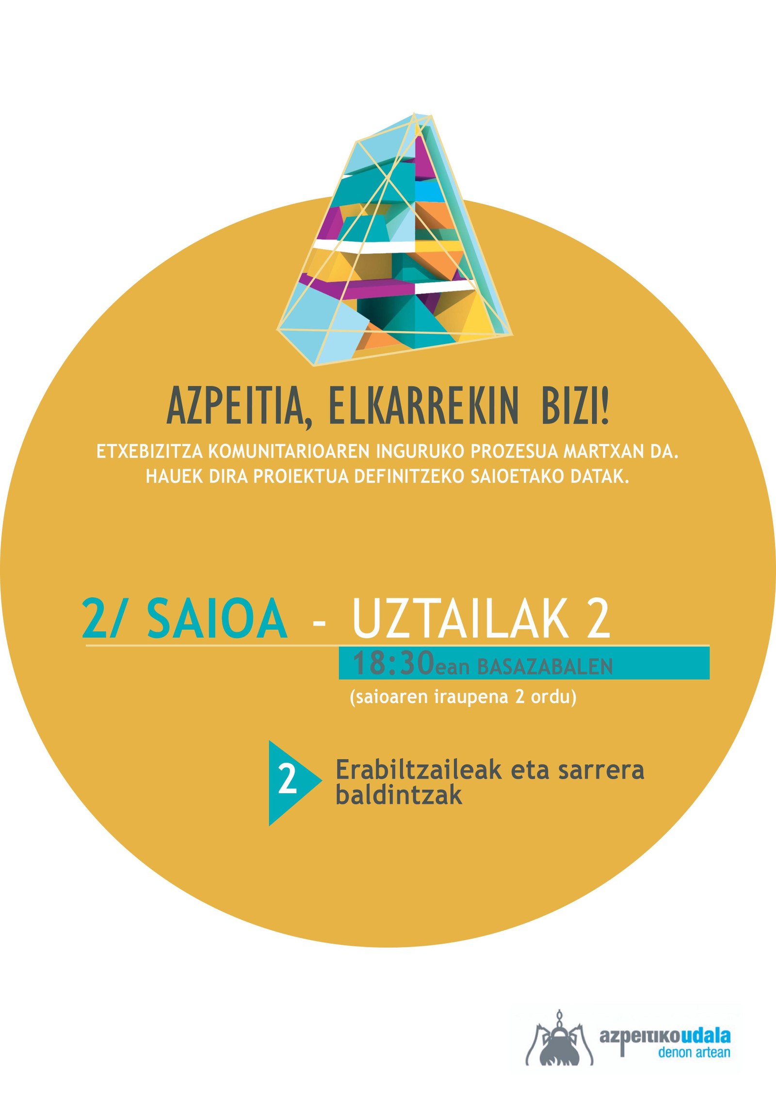 'Azpeitia, elkarrekin bizi!' prozesuko bigarren bilera bihar egingo da 18:30ean