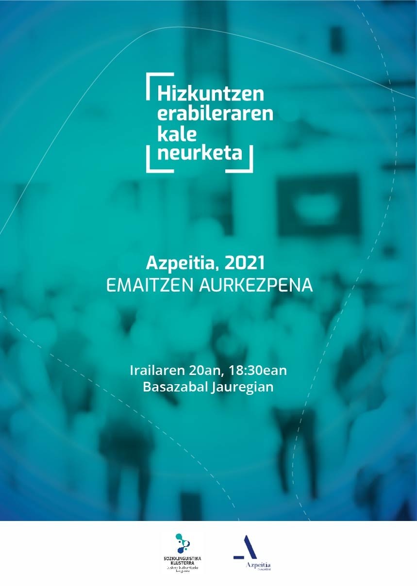 Azpeitian hitz egiten diren hizkuntzen erabileraren kale neurketaren emaitzak plazaratuko dira gaur