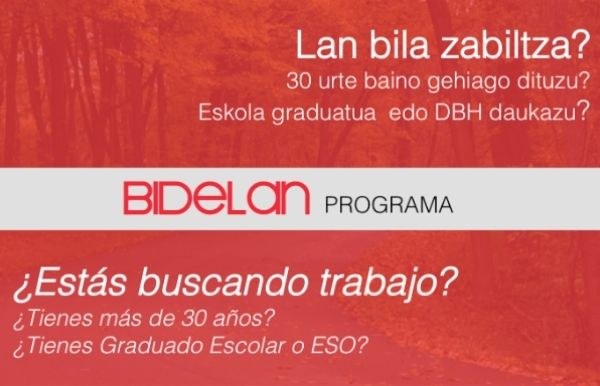 Batez ere, emakumeak lan munduratzeko helburuarekin egingo da aurtengo Bidelan programa