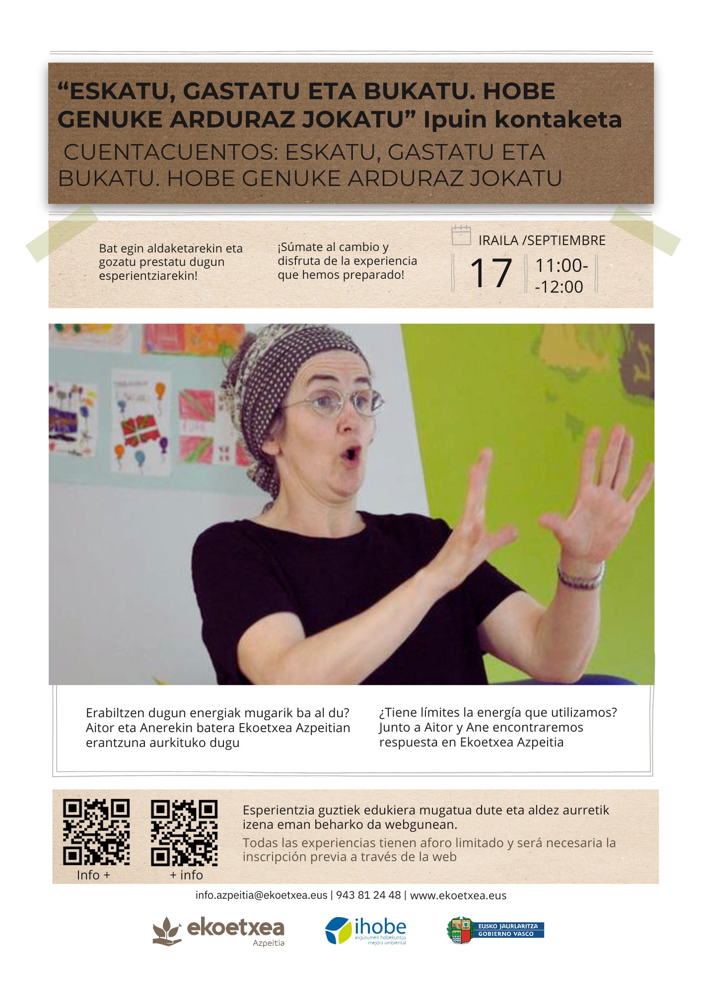 'Eskatu, gastatu eta bukatu. Hobe genuke arduraz jokatu' ipun kontaketa izango da Ekoetxean